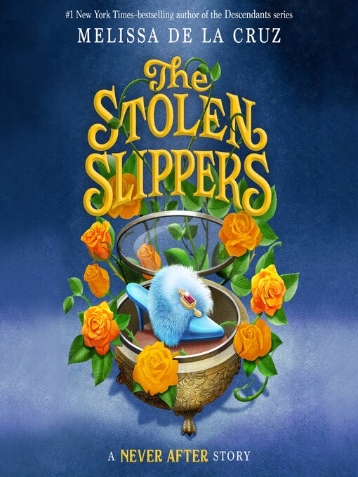 Cover image for Never After, The Stolen Slipper